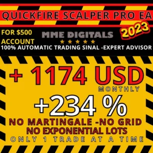 QuickFire Pro Scalping 500 MEDIUM RISK - EA MT4 Expert Advisor