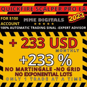 QuickFire Pro Scalping 100 MEDIUM RISK - EA MT4 Expert Advisor
