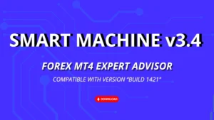 SMART MACHINE EA v3.4 - Free EA Download