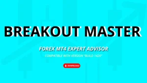 Breakout Master EA - Free EA Download