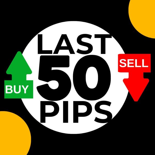 LAST 50 PIPS